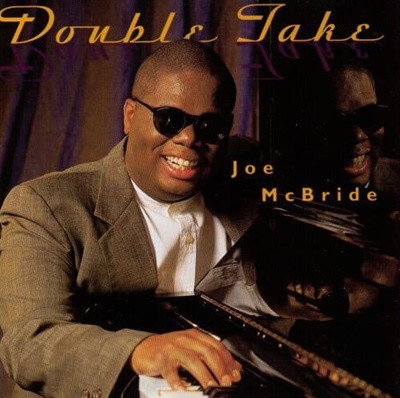 Joe Mcbride - Double Take (미국반)