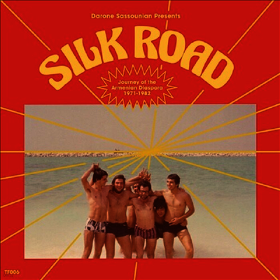 Various Artists — Silk Road: Journey Of The Armenian Diaspora (1971-1982) 앨범 커버