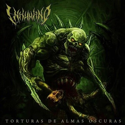 Inhumano - Torturas de almas oscuras (수입)