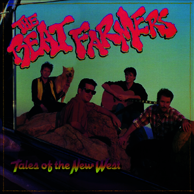 Beat Farmers — Tales Of The New West 앨범 커버