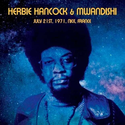 Herbie Hancock,Mwandishi — Herbie HJuly 21st, 1971, Nice, France 앨범 커버