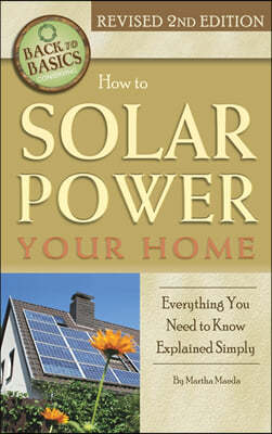 How to Solar Power Your Home: Everything You Need to Know Explained Simply