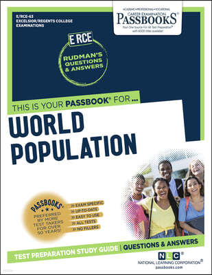 World Population (Rce-63): Passbooks Study Guide Volume 63