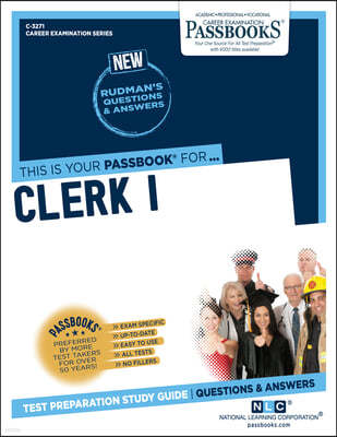 Clerk I (C-3271): Passbooks Study Guide Volume 3271