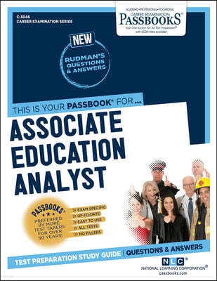 Associate Education Analyst (C-3046): Passbooks Study Guide Volume 3046