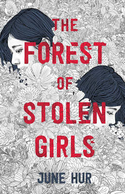 The Forest of Stolen Girls