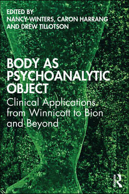 Body as Psychoanalytic Object