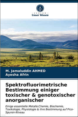 Spektrofluorimetrische Bestimmung einiger toxischer & genotoxischer anorganischer