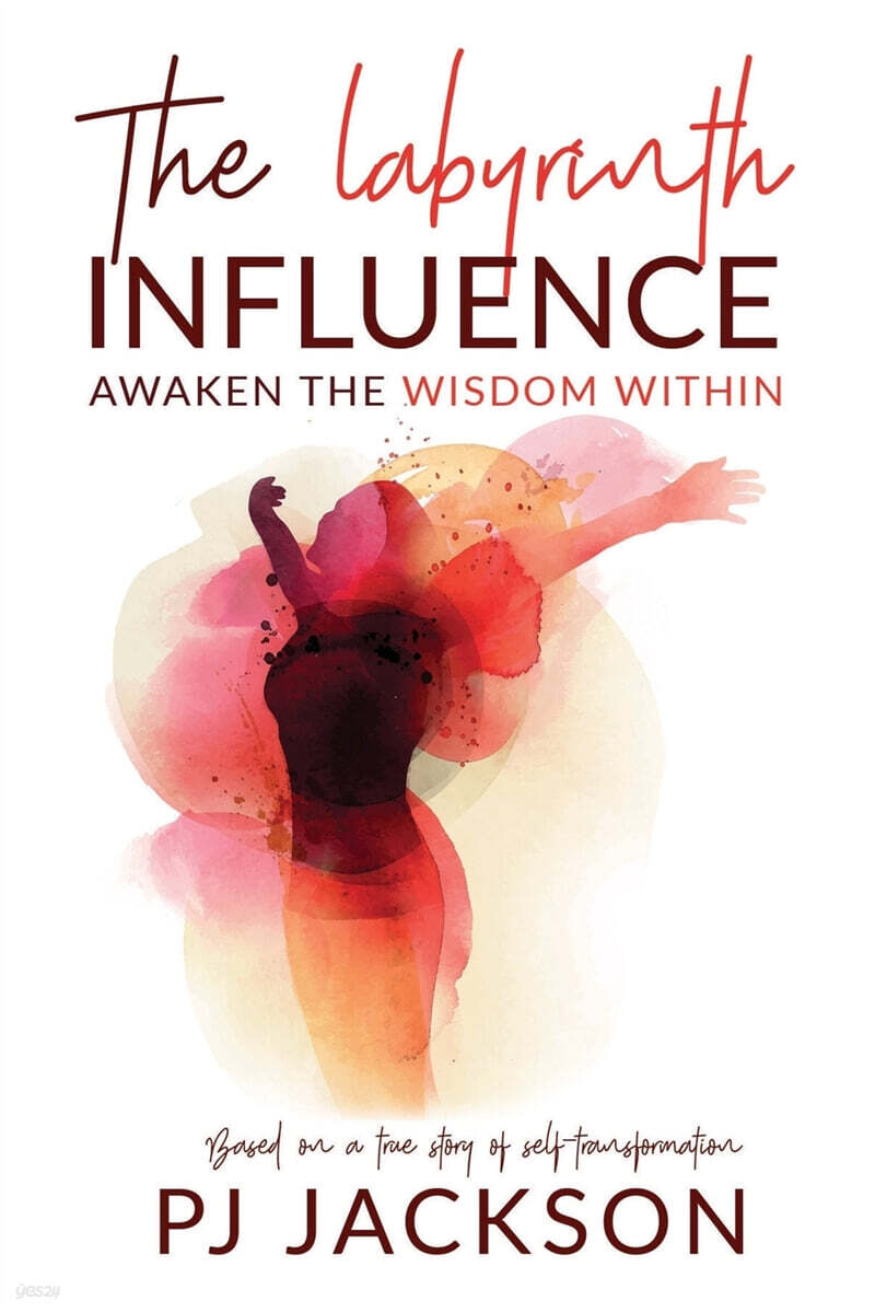 The Labyrinth Influence: Awaken the Wisdom Within - 예스24