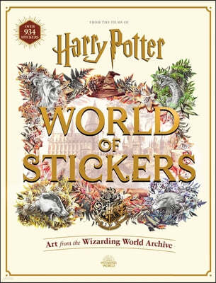 Harry Potter World of Stickers: Art from the Wizarding World Archive