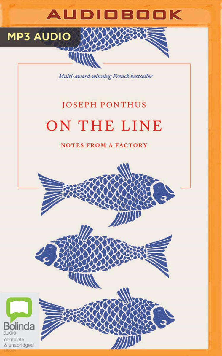 On the Line: Notes from a Factory