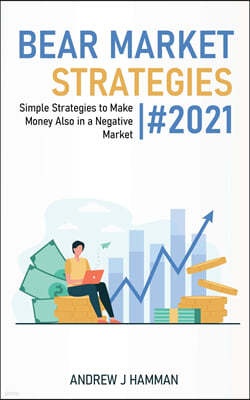 Bear Market Strategies #2021