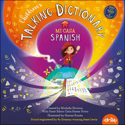 Ta-Da! Children's Talking Dictionary: Spanish: Mi Casa