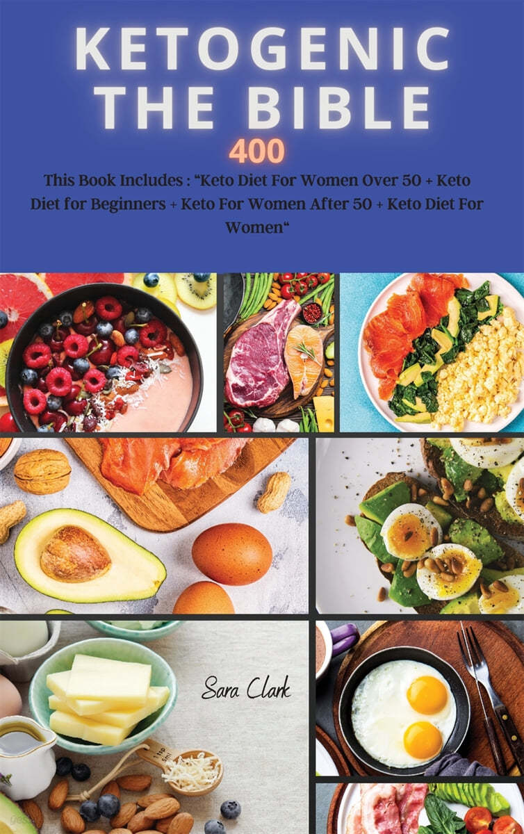 KETOGENIC THE BIBLE 400 recipes: This Book Includes: 