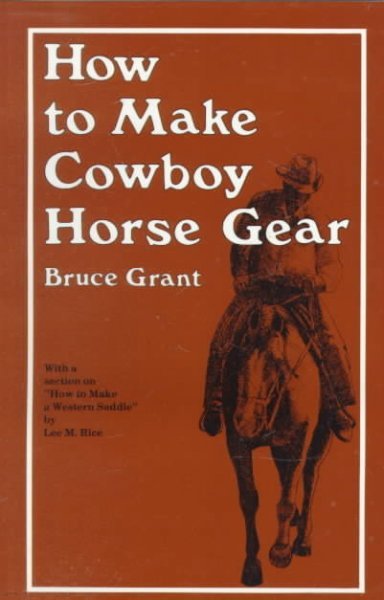 How to Make Cowboy Horse Gear