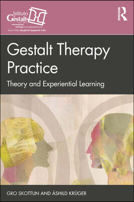 Gestalt Therapy Practice
