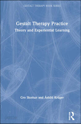 Gestalt Therapy Practice