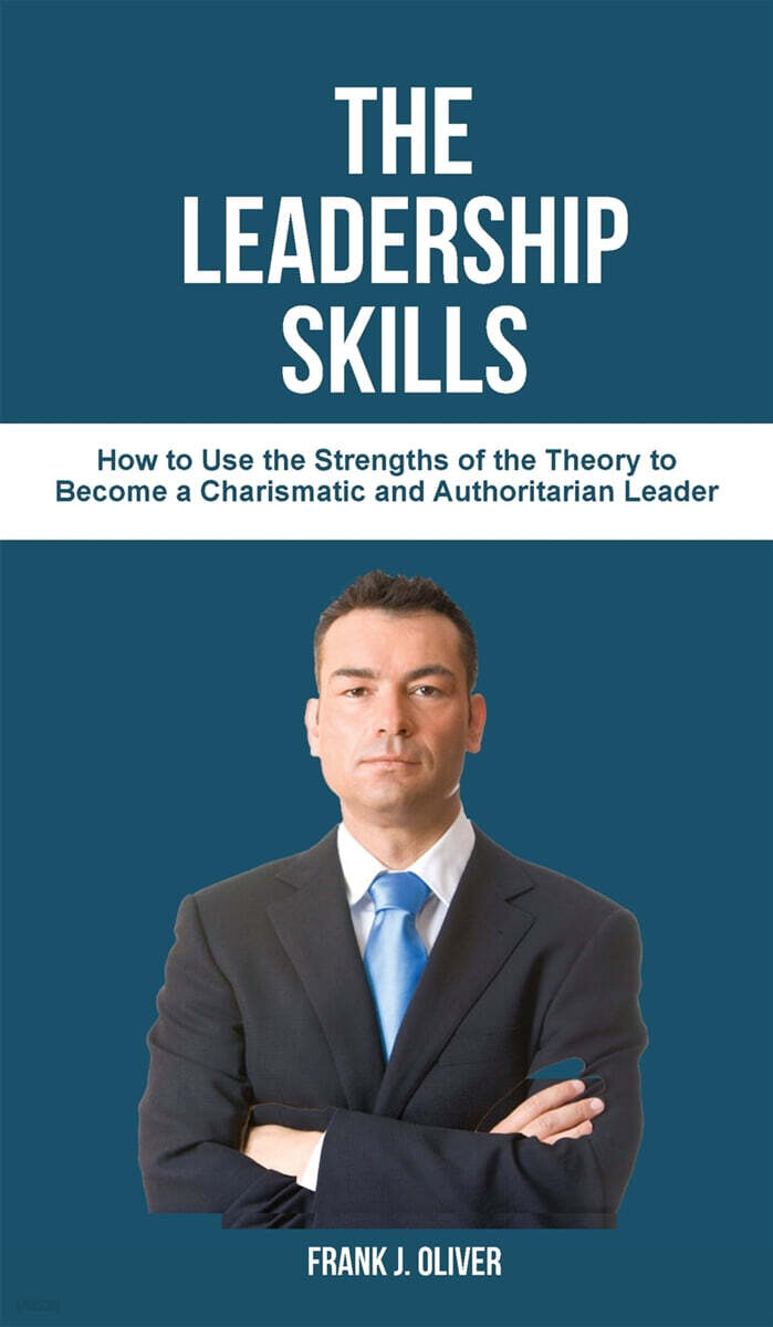The Leadership Skills