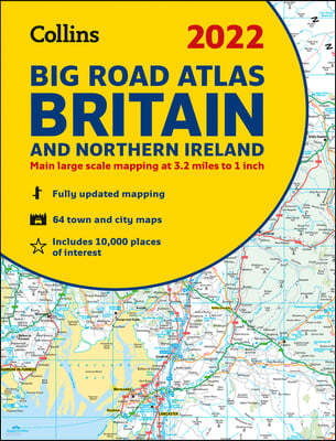 2022 Collins Big Road Atlas Britain and Northern Ireland
