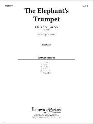 The Elephant's Trumpet: Conductor Score