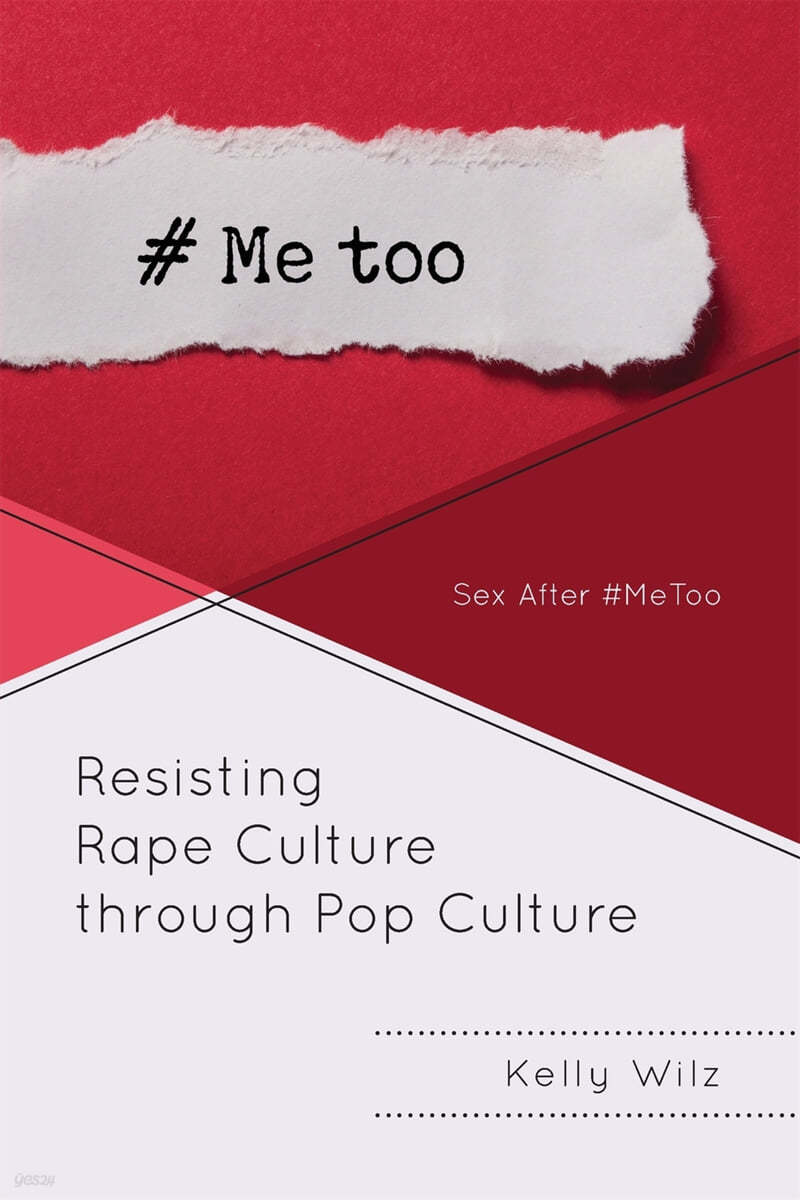 Resisting Rape Culture through Pop Culture: Sex After #MeToo