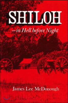 Shiloh--In Hell Before Night