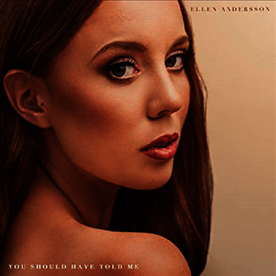 Ellen Andersson — You Should Have Told Me 앨범 커버