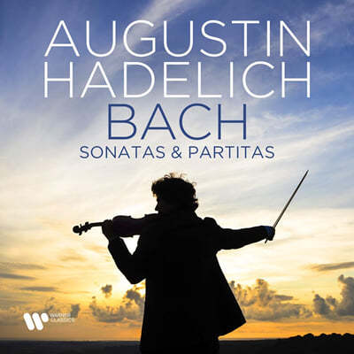 Augustin Hadelich 바흐: 무반주 바이올린 소나타 파르티타 (J.S. Bach: Sonatas and Partitas for Solo Violin BWV1001-1006)