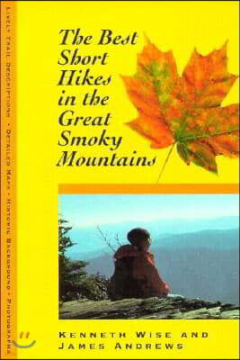 The Best Short Hikes: Great Smoky Mountains