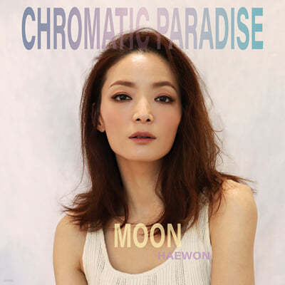 Moon (문혜원) - 3집 Chromatic Paradise 