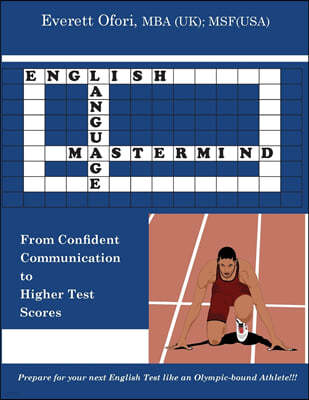 English Language MasterMind: From Confident Communication to Higher Test Scores