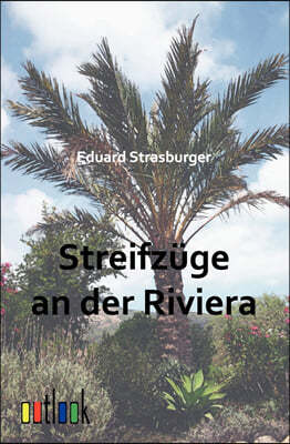 Streifzuge an der Riviera