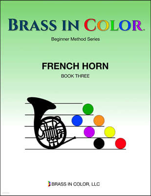 Brass in Color: French Horn Book 3