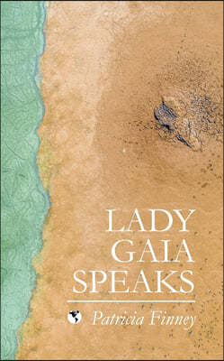 Lady Gaia Speaks