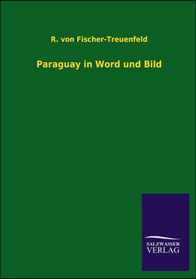 Paraguay in Word und Bild