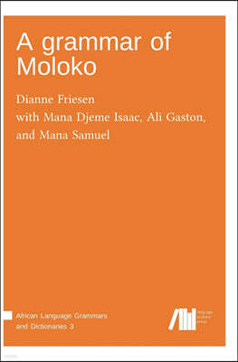 Language Science Press A grammar of Moloko