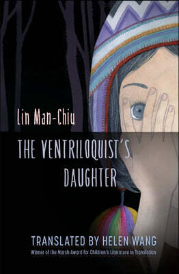 Balestier Press The Ventriloquist's Daughter