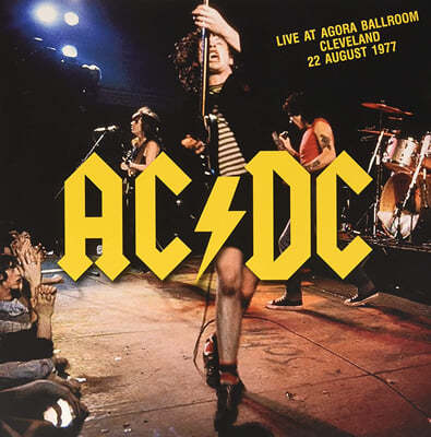 AC/DC (̾) - Live At Agora Ballroom Cleveland 22 August 1977 [LP] 