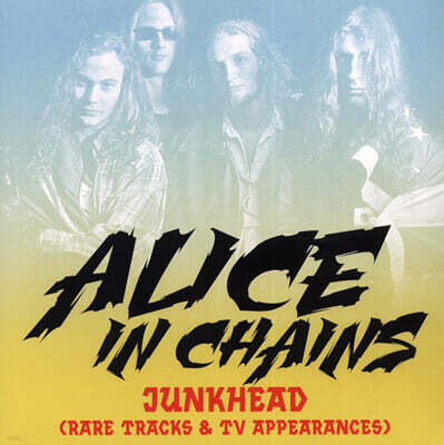 Alice In Chains — Junkhead 앨범 커버