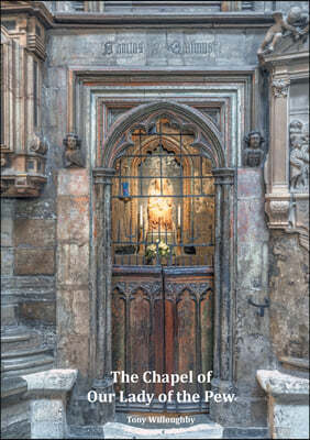 The Chapel of Our Lady of the Pew