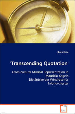 'Transcending Quotation'