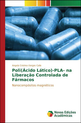 KS OmniScriptum Publishing Poli(Acido Latico)-PLA- na Liberacao Controlada de Farmacos