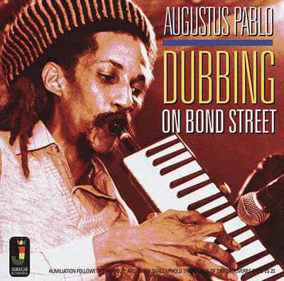 Augustus Pablo (ƿ챸 ĺ) - Dubbing On Bond Street [LP] 