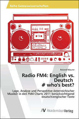 Radio FM4: English vs. Deutsch # who's best?