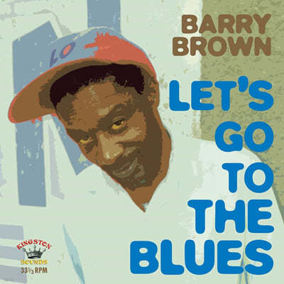 Barry Brown (踮 ) - Let's Go To The Blues [LP] 