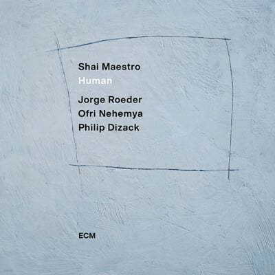 Shai Maestro ( Ʈ) - Human [LP] 