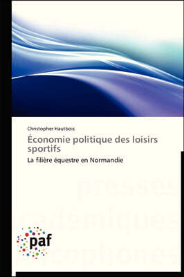 Economie politique des loisirs sportifs