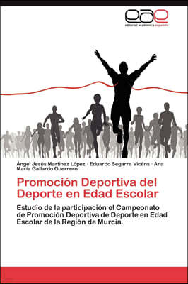 Promocion Deportiva del DePorte En Edad Escolar