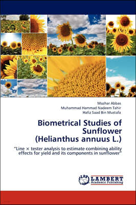 Biometrical Studies of Sunflower  (Helianthus annuus L.)