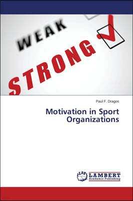 Motivation in Sport Organizations